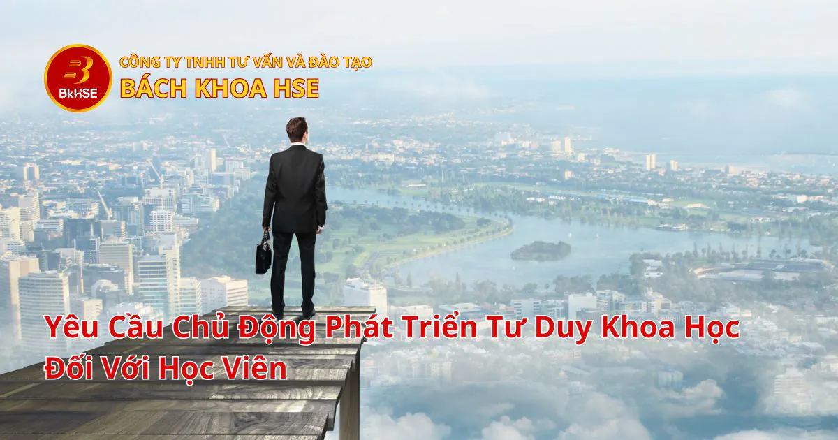 Yeu Cau Chu Dong Phat Trien Tu Duy Khoa Hoc Doi Voi Hoc Vien B